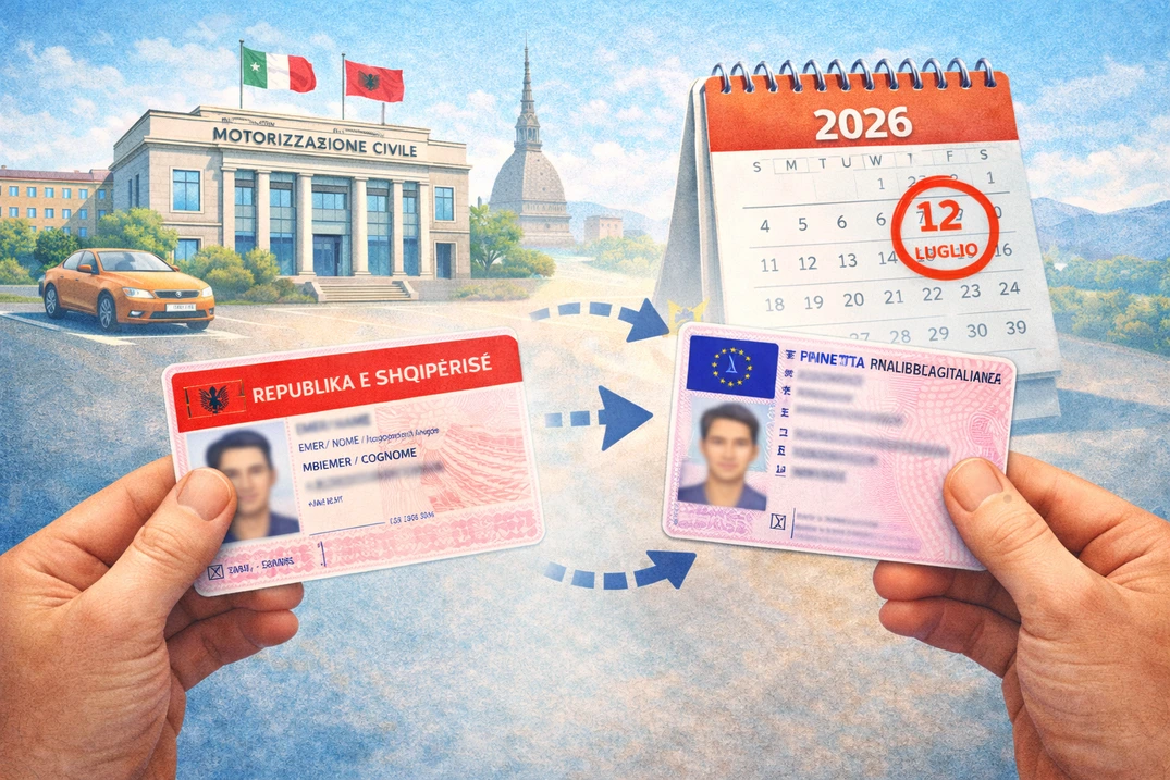 Patente albanese: hai tempo fino al 12 luglio 2026 per convertirla. Non aspettare.
